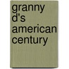 Granny D's American Century door Doris Haddock