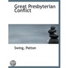 Great Presbyterian Conflict door Swing