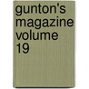 Gunton's Magazine Volume 19 by George Gunton
