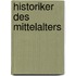 Historiker Des Mittelalters