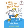 I Wish That I Had Duck Feet door Theo Lesieg