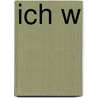 Ich w door Katharina Brenner