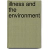 Illness and the Environment door Philip Brown