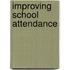 Improving School Attendance