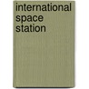 International Space Station door Frederic P. Miller