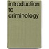 Introduction To Criminology