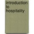 Introduction to Hospitality