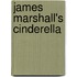 James Marshall's Cinderella