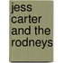 Jess Carter and the Rodneys