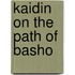 Kaidin on the Path of Basho