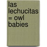 Las Lechucitas = Owl Babies door Martin Waddell