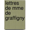 Lettres De Mme De Graffigny door Grafigny