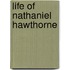 Life Of Nathaniel Hawthorne