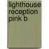 Lighthouse Reception Pink B