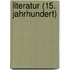 Literatur (15. Jahrhundert)