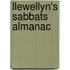Llewellyn's Sabbats Almanac