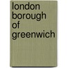 London Borough of Greenwich door Ronald Cohn