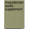 Macedonian Audio Supplement by Christina E. Kramer