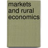 Markets And Rural Economics door T. J Brooks