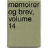 Memoirer Og Brev, Volume 14
