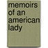Memoirs Of An American Lady