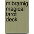 Mibramig Magical Tarot Deck