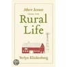 More Scenes from Rural Life door Verlyn Klinkenborg