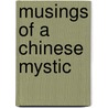 Musings of a Chinese Mystic door Zhuangzi
