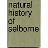 Natural History of Selborne door R. Mabey