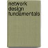 Network Design Fundamentals