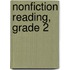 Nonfiction Reading, Grade 2