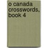 O Canada Crosswords, Book 4