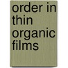 Order In Thin Organic Films by Tredgold R. H.