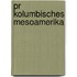 Pr Kolumbisches Mesoamerika
