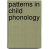 Patterns in Child Phonology by Paula Reimers