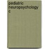 Pediatric Neuropsychology C