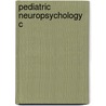 Pediatric Neuropsychology C door Baron