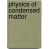 Physics of Condensed Matter door Prasanta Misra