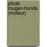 Pilote Mugen-Honda (Moteur) door Source Wikipedia