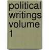 Political Writings Volume 1 by Jean-Jacques Rousseau