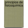 Principios De Fisicoquimica door Khun