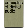Principles Of Digital Audio door Ken C. Pohlmann