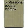 Professional Beauty Therapy door Lorraine Nordmann