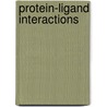 Protein-Ligand Interactions door Holger Gohlke