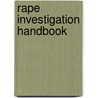 Rape Investigation Handbook door John Savino