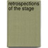 Retrospections Of The Stage