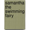 Samantha The Swimming Fairy door Daisy Meadows