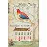Sapphira And The Slave Girl by Willa Cather