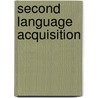 Second Language Acquisition door Susan M. Gass