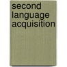 Second Language Acquisition door Anabell Schlogelhofer